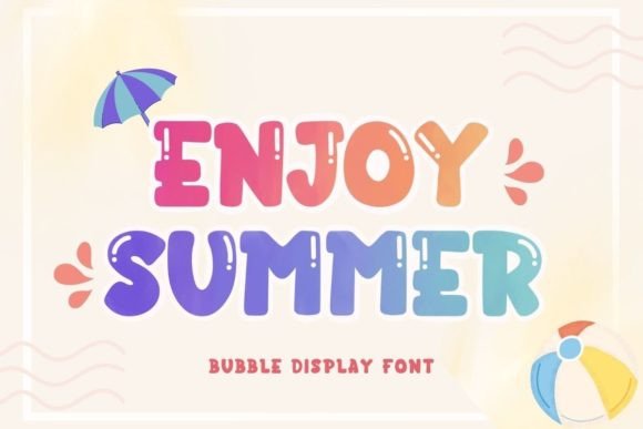Enjoy Summer: A Font That Captures Casual Charm